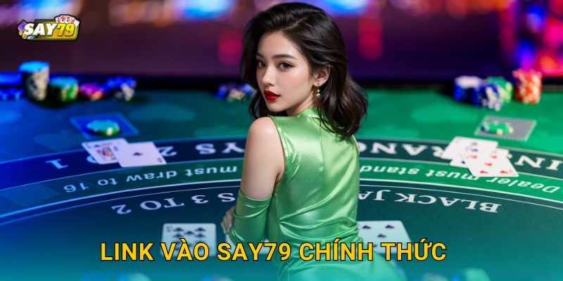Trang chủ 20 Link vào Say79 chính thức